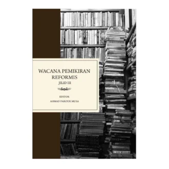 Wacana Pemikiran Reformis: Jilid III