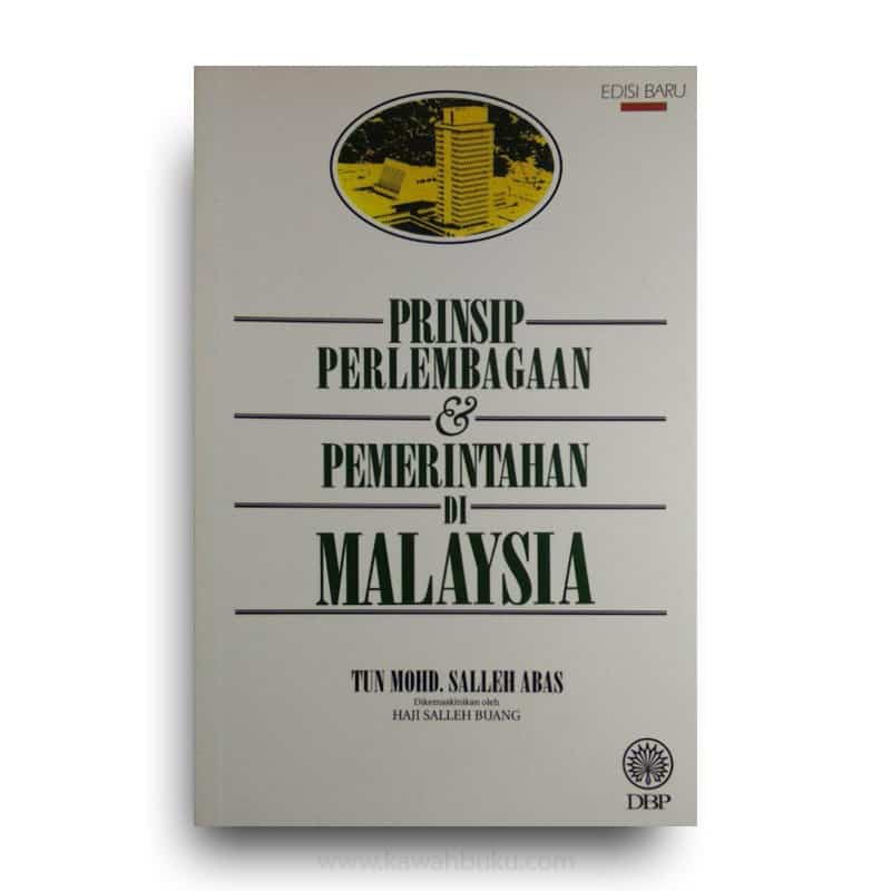 Prinsip Perlembagaan Dan Pemerintahan Di Malaysia – Kawah Buku