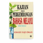 Kajian dan Perkembangan Bahasa Melayu