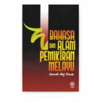 Bahasa dan Alam Pemikiran Melayu